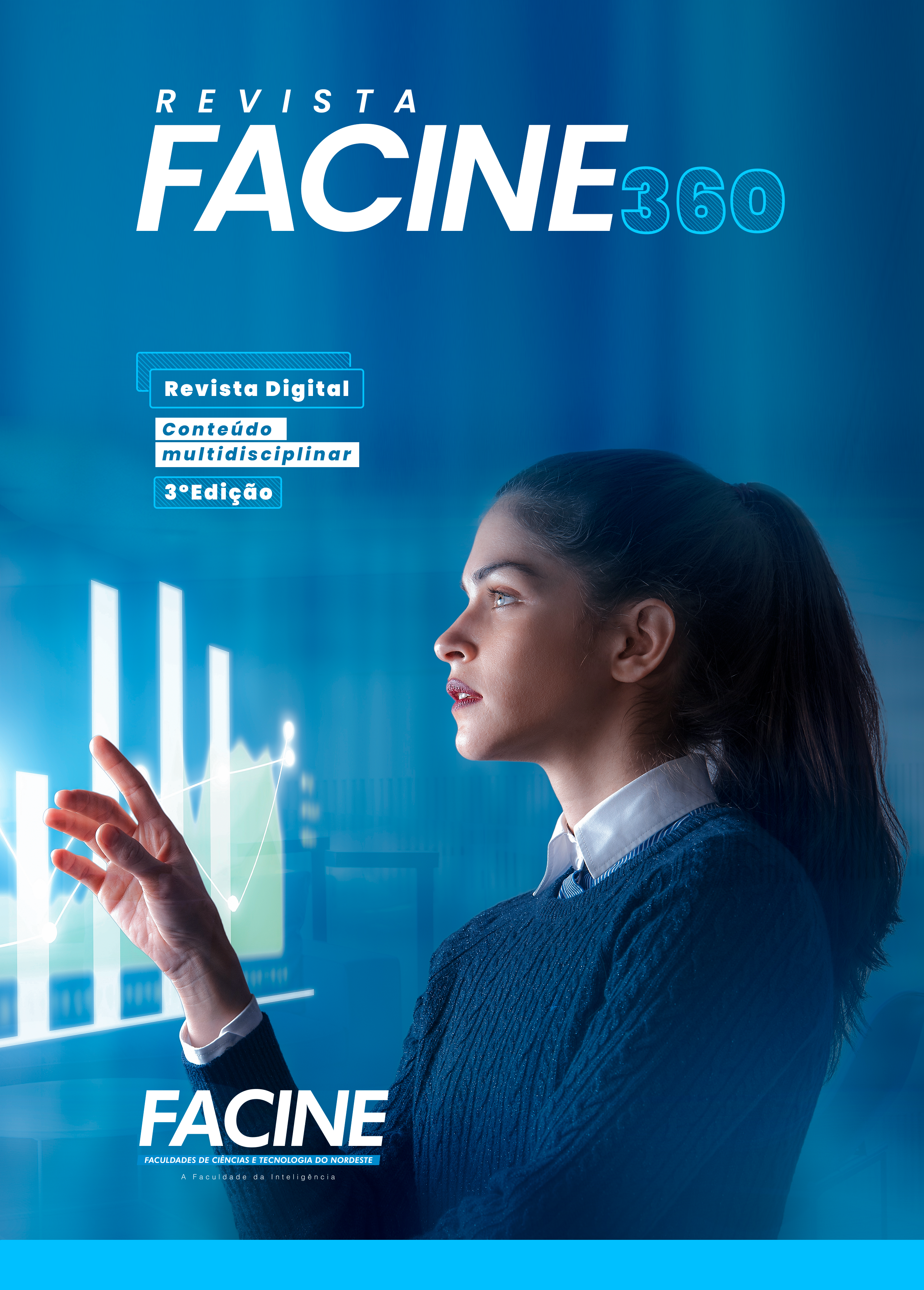 					Visualizar v. 3 n. 1 (2023): Revista FACINE 360º - Terceira Edição
				